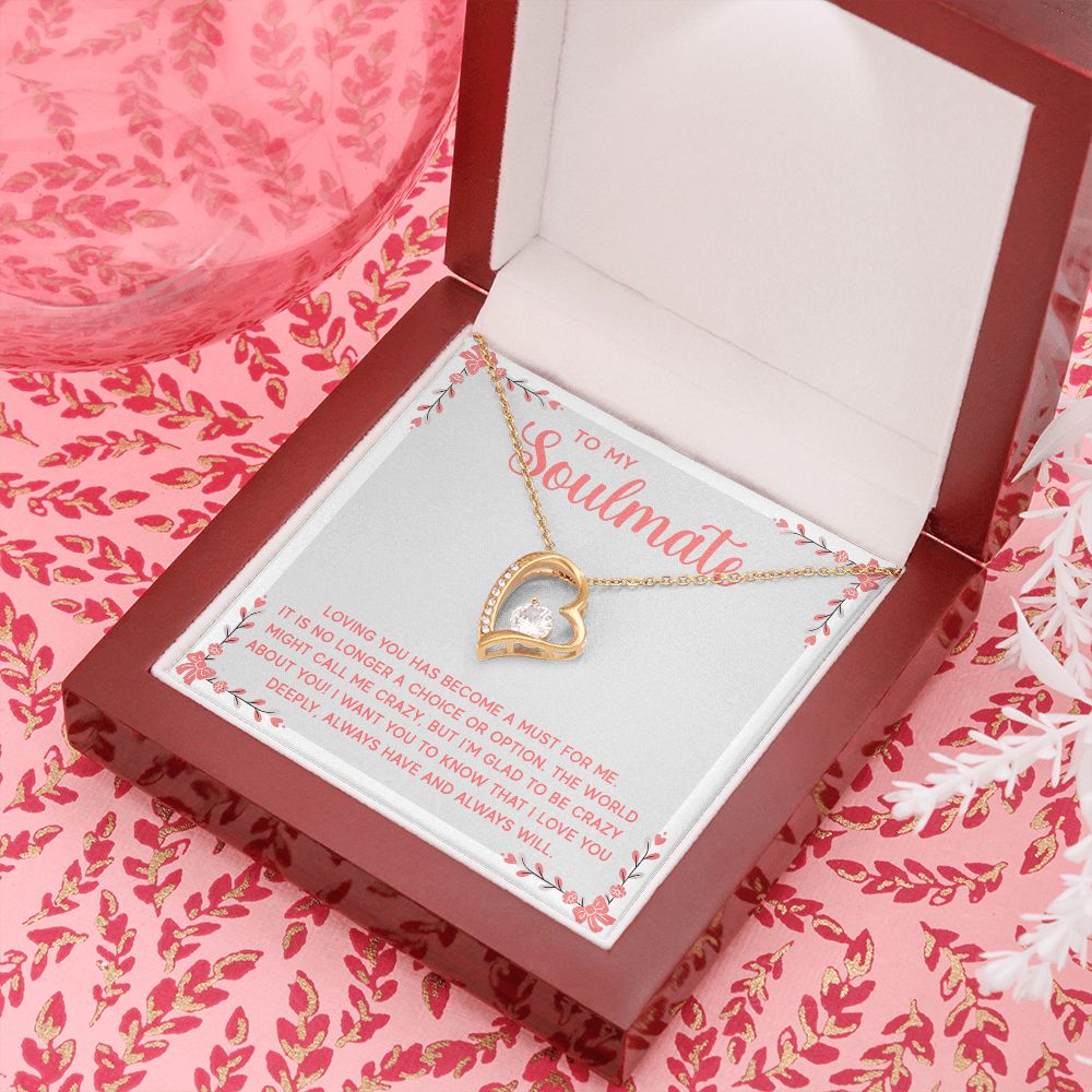 To My Soulmate Loving You Has Become a Must Forever Necklace w Message Card-Express Your Love Gifts