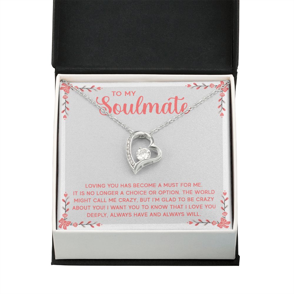 To My Soulmate Loving You Has Become a Must Forever Necklace w Message Card-Express Your Love Gifts