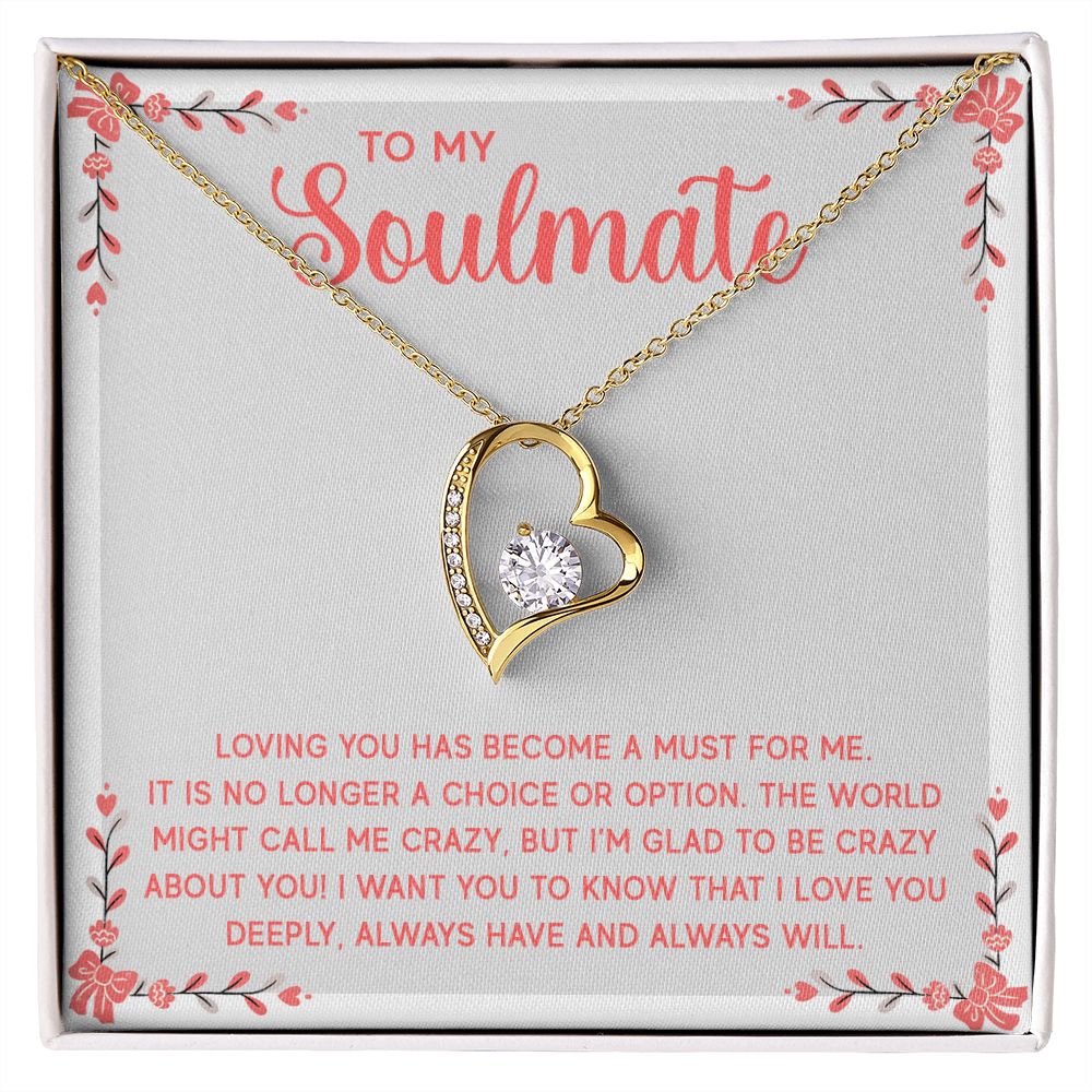To My Soulmate Loving You Has Become a Must Forever Necklace w Message Card-Express Your Love Gifts