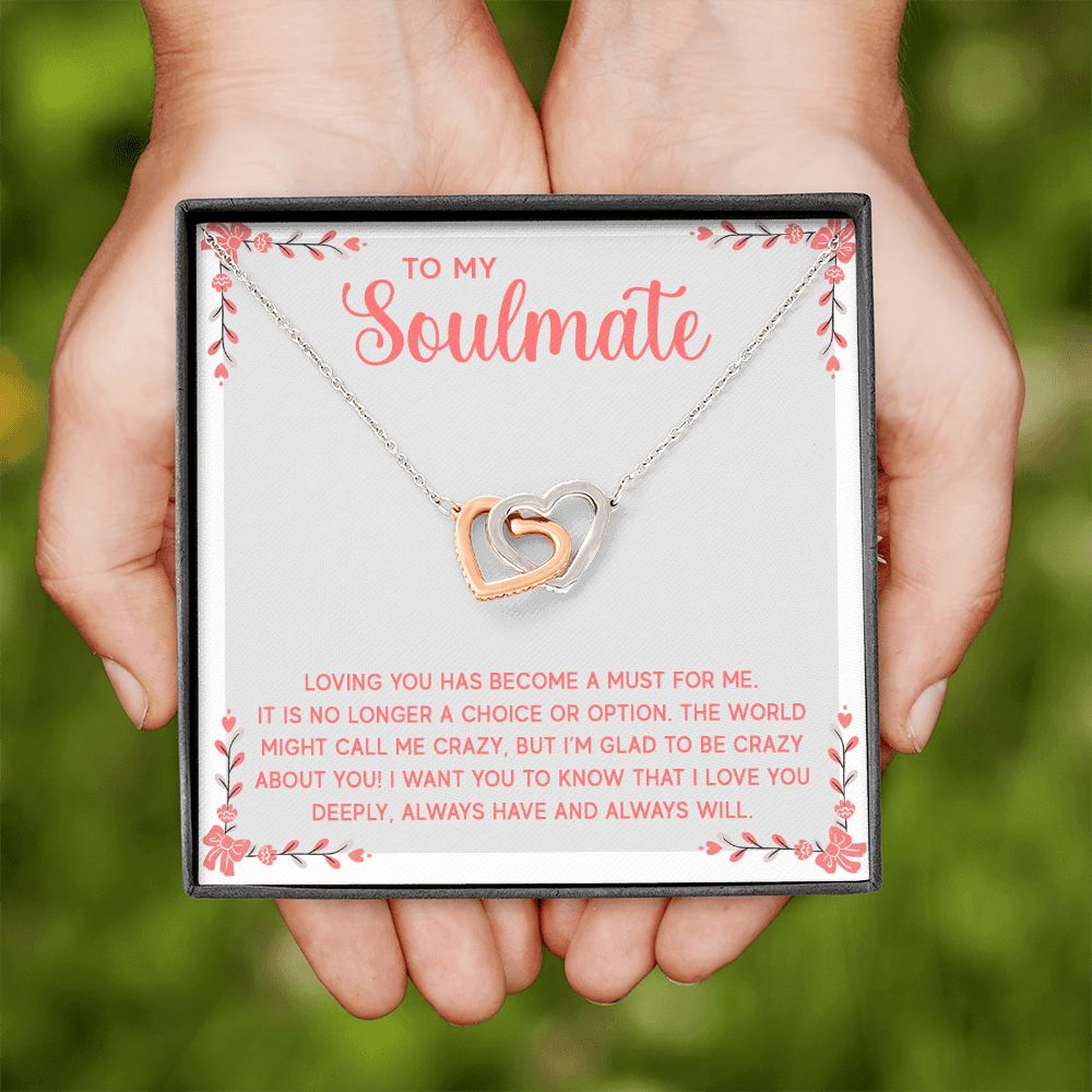 To My Soulmate Loving You Has Become a Must Inseparable Necklace-Express Your Love Gifts