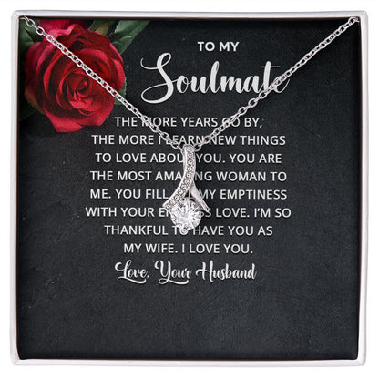 To My Soulmate The More Years Go By Alluring Ribbon Necklace Message Card-Express Your Love Gifts