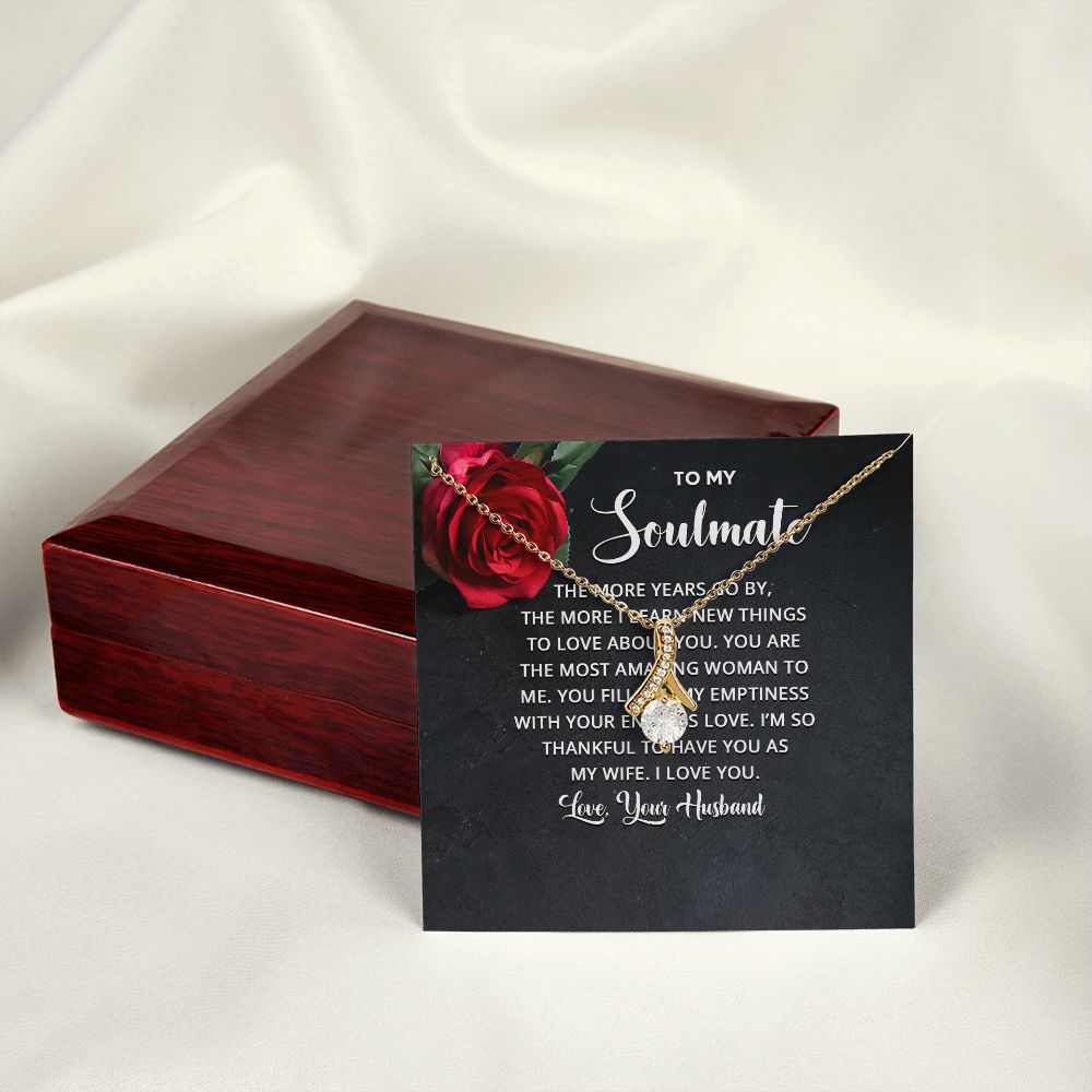 To My Soulmate The More Years Go By Alluring Ribbon Necklace Message Card-Express Your Love Gifts