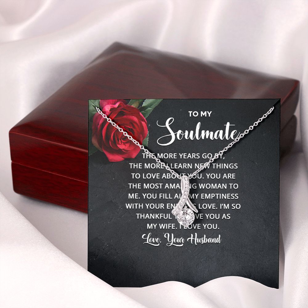 To My Soulmate The More Years Go By Alluring Ribbon Necklace Message Card-Express Your Love Gifts