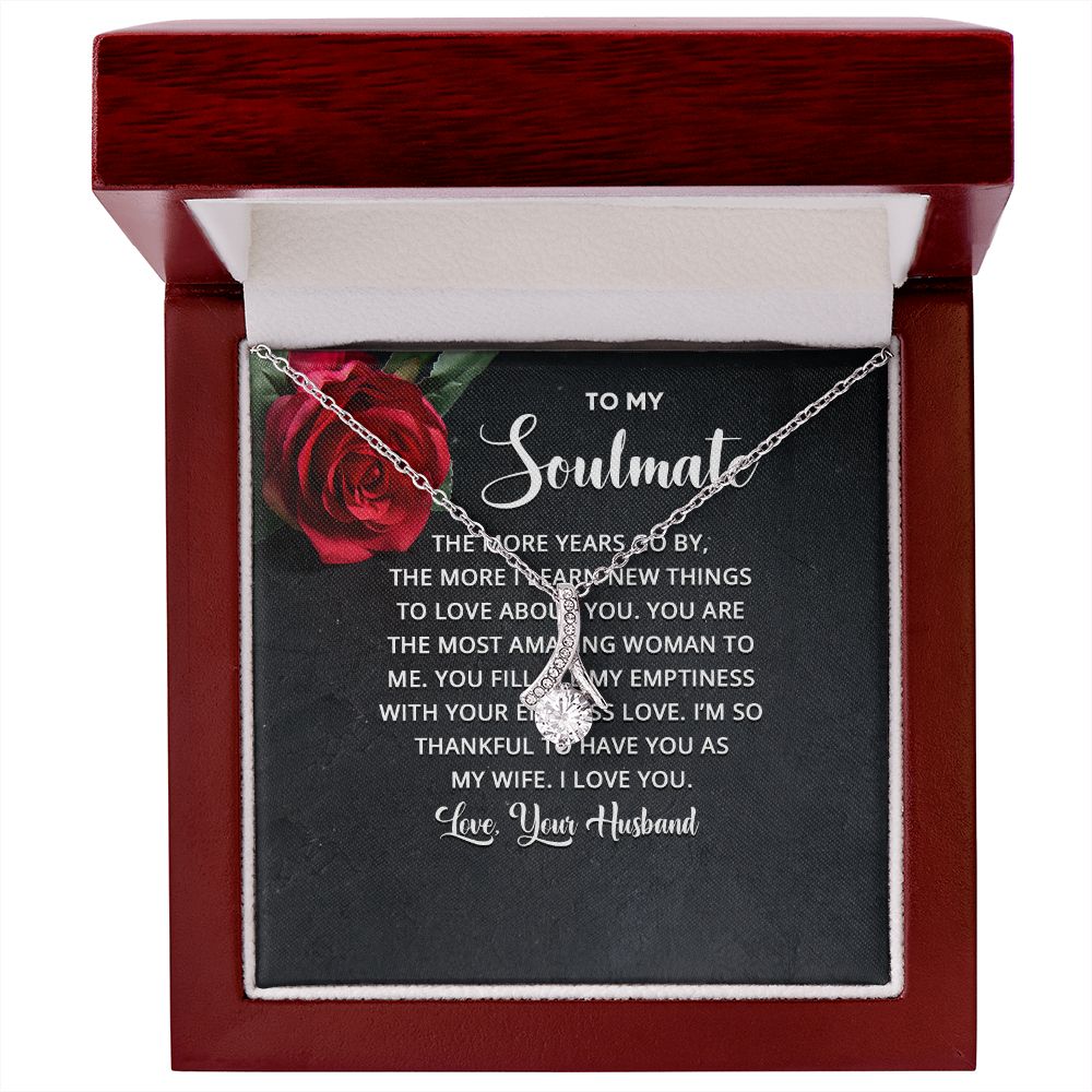 To My Soulmate The More Years Go By Alluring Ribbon Necklace Message Card-Express Your Love Gifts