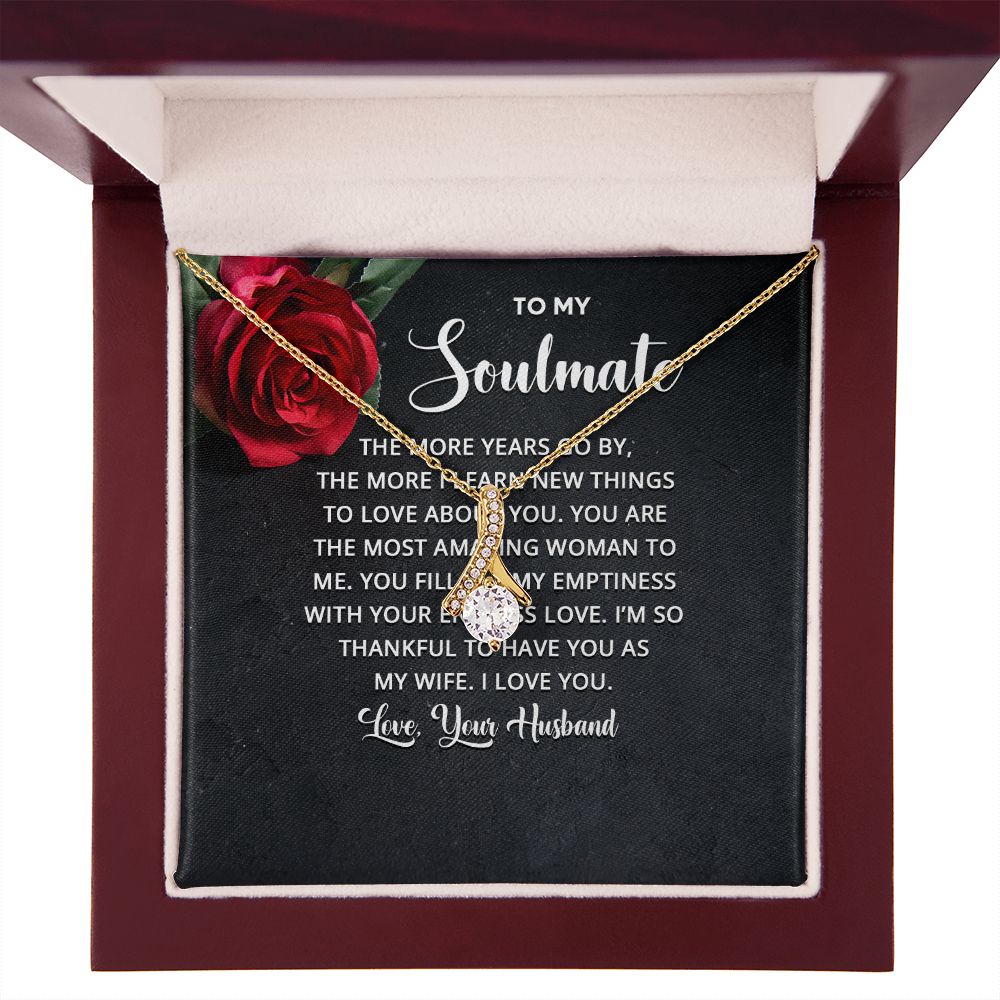 To My Soulmate The More Years Go By Alluring Ribbon Necklace Message Card-Express Your Love Gifts