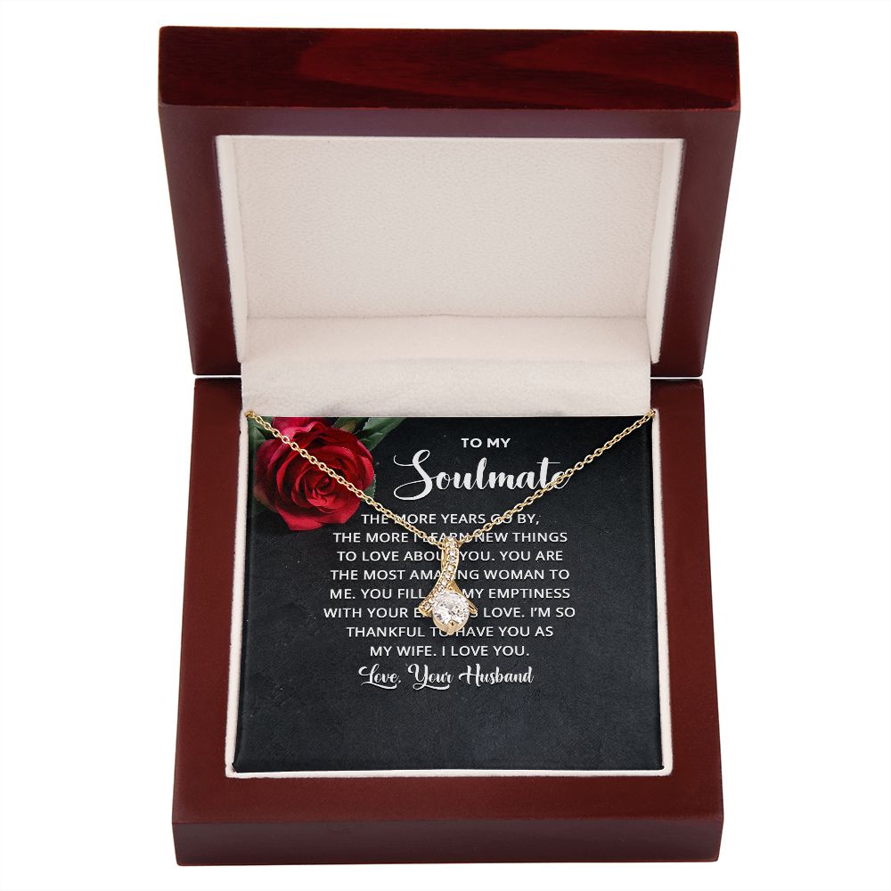 To My Soulmate The More Years Go By Alluring Ribbon Necklace Message Card-Express Your Love Gifts