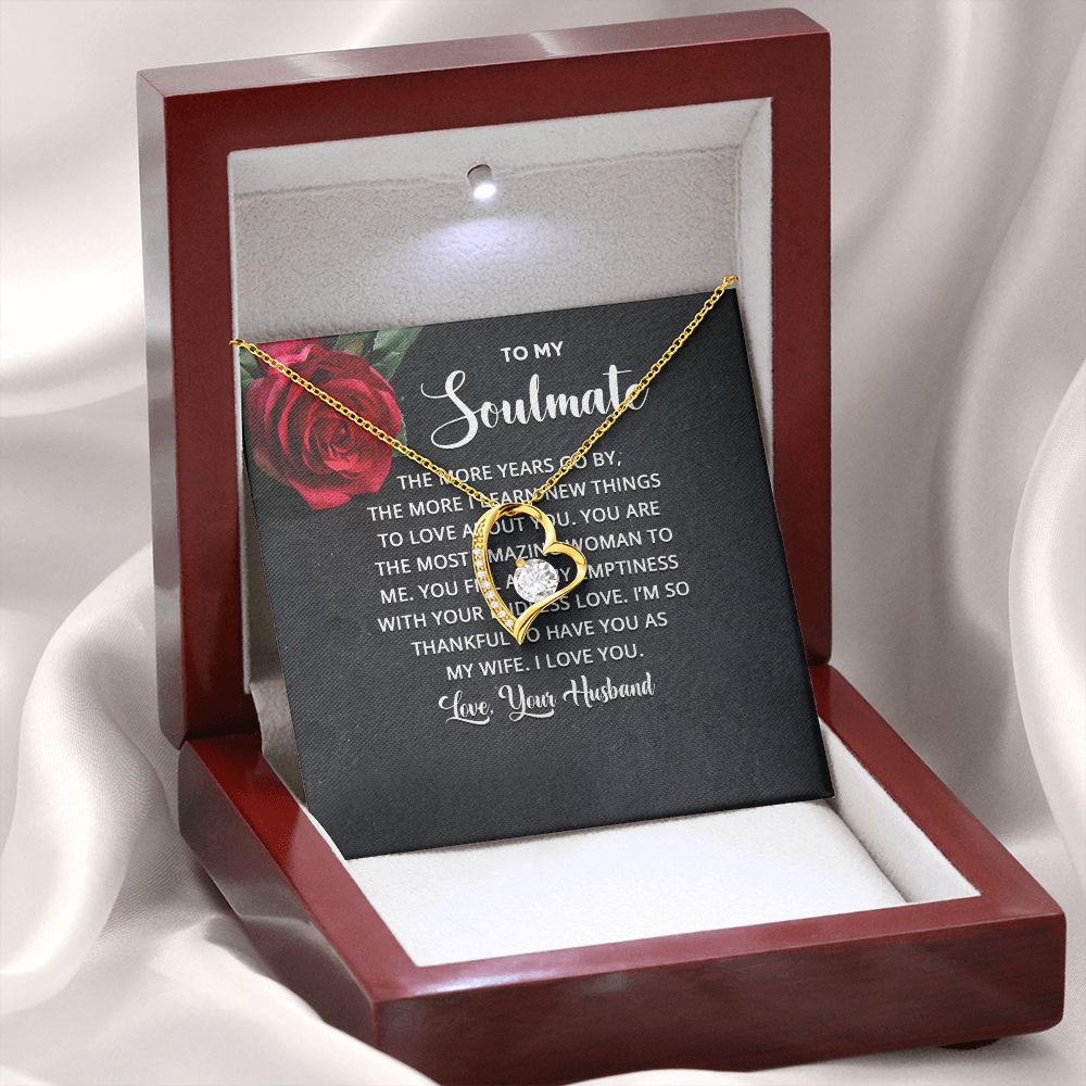 To My Soulmate The More Years Go By Forever Necklace w Message Card-Express Your Love Gifts