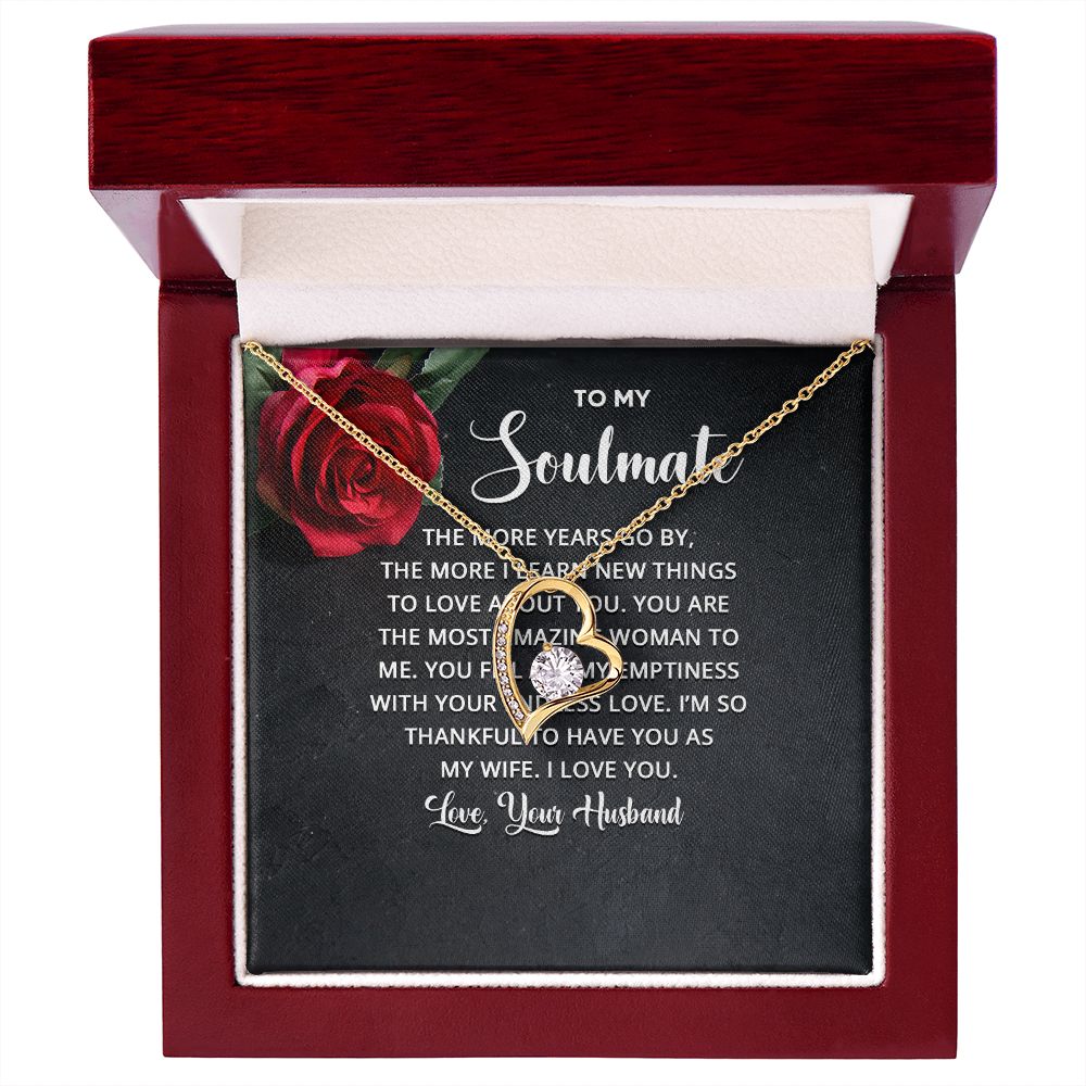 To My Soulmate The More Years Go By Forever Necklace w Message Card-Express Your Love Gifts