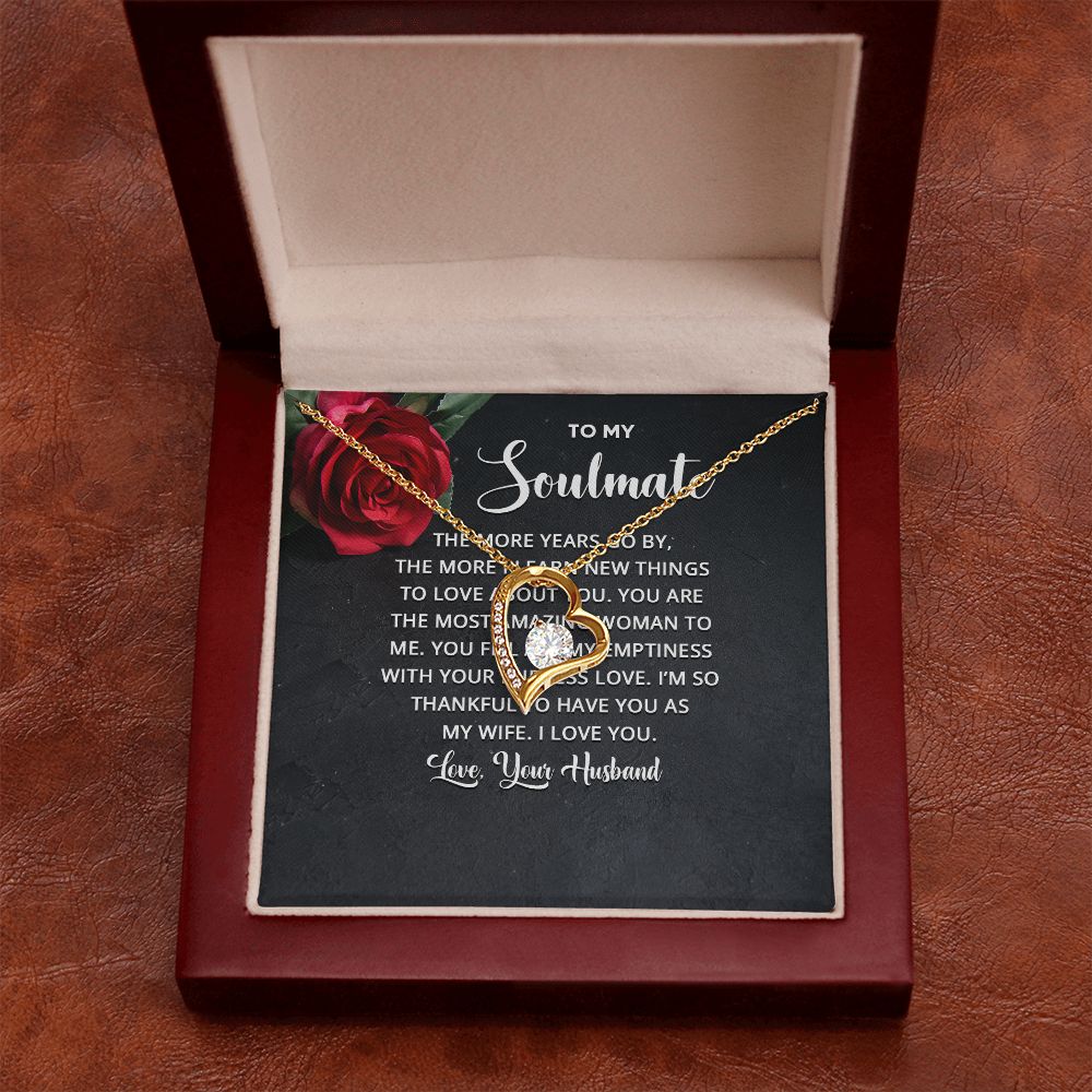 To My Soulmate The More Years Go By Forever Necklace w Message Card-Express Your Love Gifts