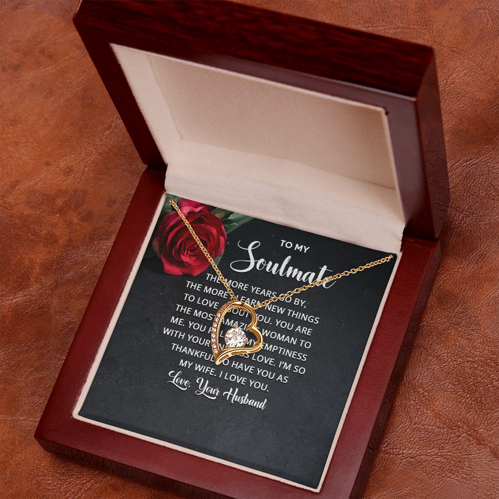 To My Soulmate The More Years Go By Forever Necklace w Message Card-Express Your Love Gifts