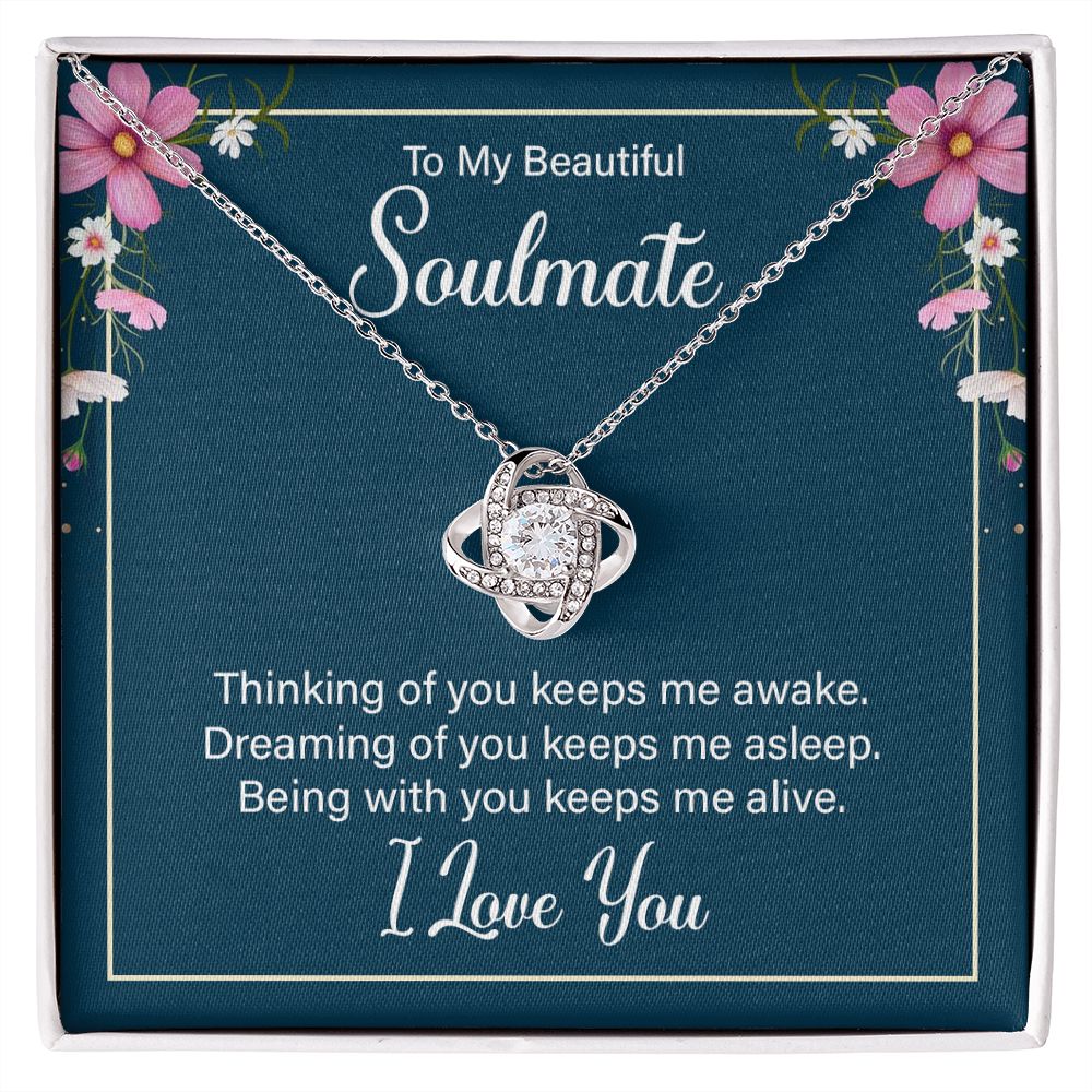 To My Soulmate Thinking of You Keeps Me Awake Infinity Knot Necklace Message Card-Express Your Love Gifts