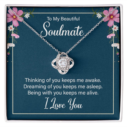 To My Soulmate Thinking of You Keeps Me Awake Infinity Knot Necklace Message Card-Express Your Love Gifts
