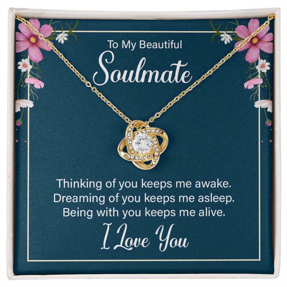To My Soulmate Thinking of You Keeps Me Awake Infinity Knot Necklace Message Card-Express Your Love Gifts