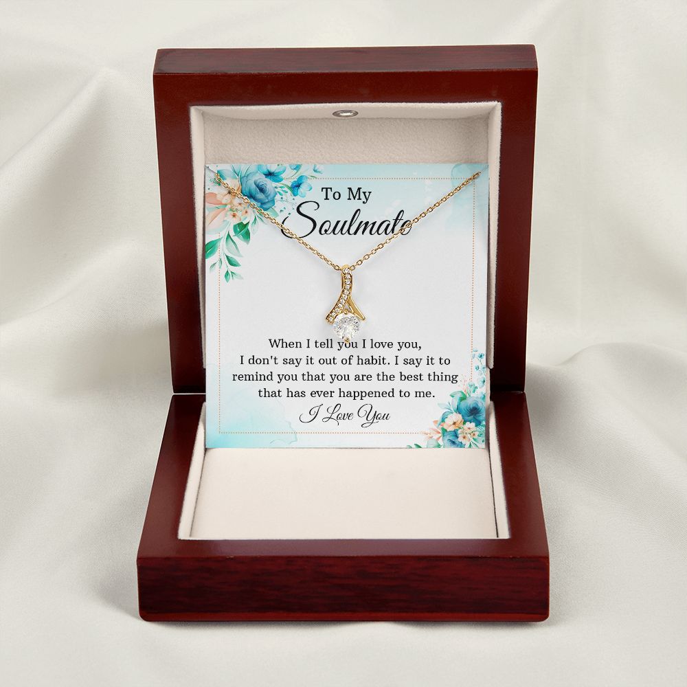 To My Soulmate When I Tell You I Love You Alluring Ribbon Necklace Message Card-Express Your Love Gifts