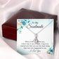 To My Soulmate When I Tell You I Love You Alluring Ribbon Necklace Message Card-Express Your Love Gifts