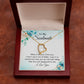 To My Soulmate When I Tell You I Love You Forever Necklace w Message Card-Express Your Love Gifts