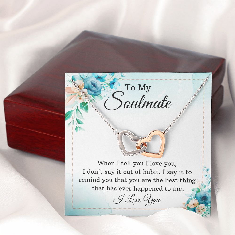 To My Soulmate When I Tell You I Love You Inseparable Necklace-Express Your Love Gifts