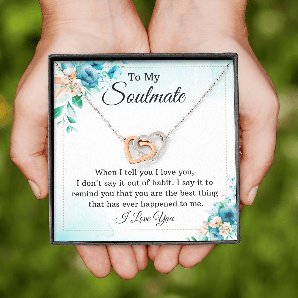 To My Soulmate When I Tell You I Love You Inseparable Necklace-Express Your Love Gifts