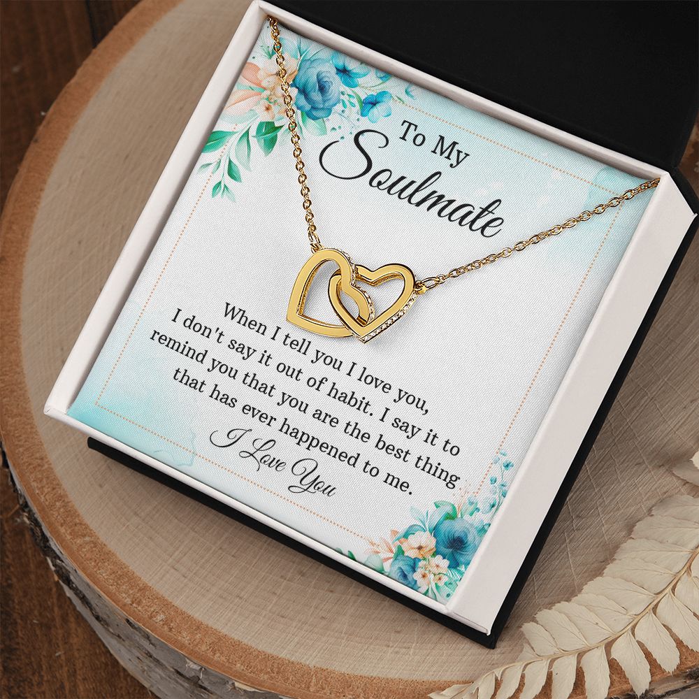 To My Soulmate When I Tell You I Love You Inseparable Necklace-Express Your Love Gifts