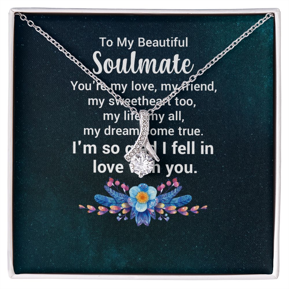 To My Soulmate You're My Love Alluring Ribbon Necklace Message Card-Express Your Love Gifts