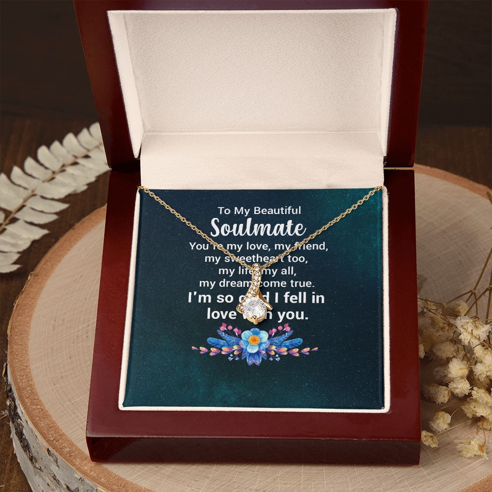 To My Soulmate You're My Love Alluring Ribbon Necklace Message Card-Express Your Love Gifts