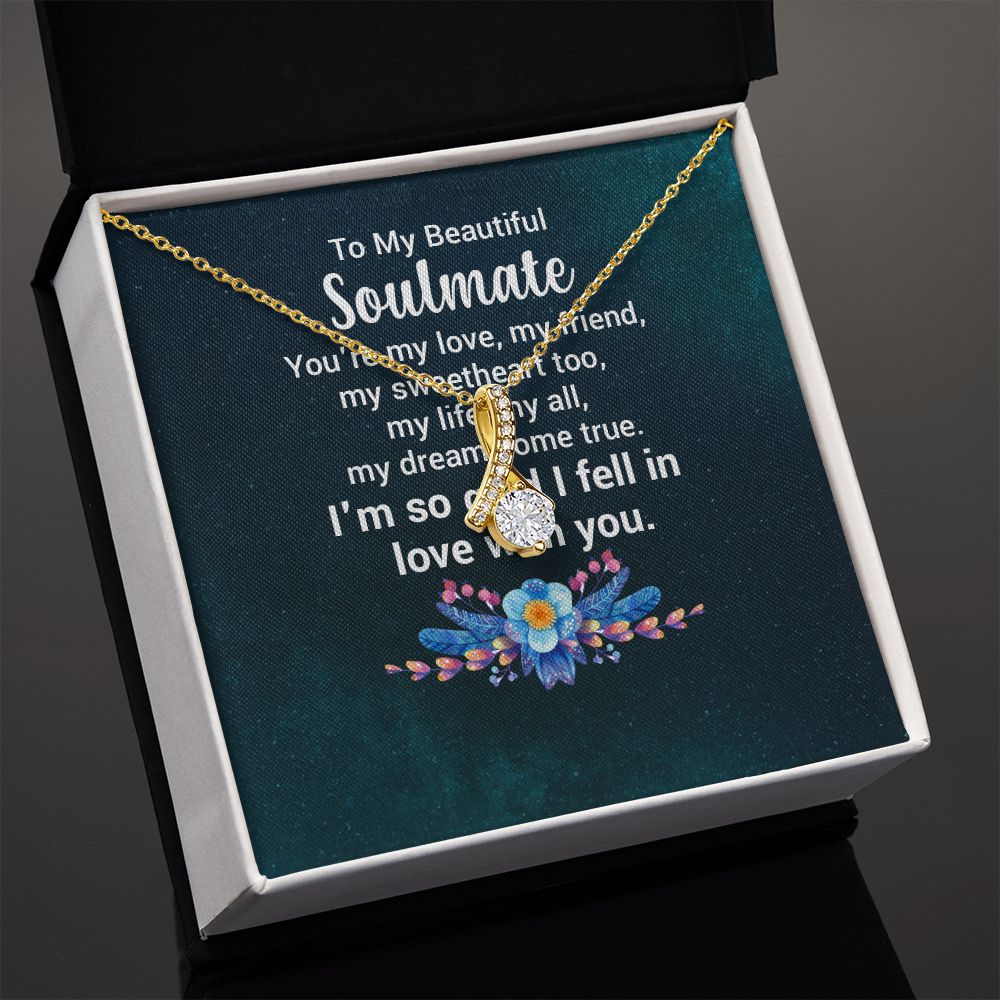 To My Soulmate You're My Love Alluring Ribbon Necklace Message Card-Express Your Love Gifts