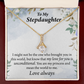 To My Stepdaughter Unconditional Love Alluring Ribbon Necklace Message Card-Express Your Love Gifts