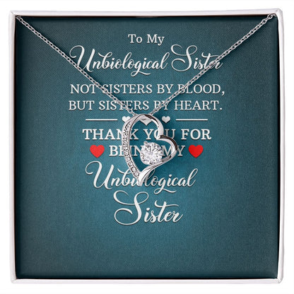 To My Unbiological Sister Not Sister by Blood Forever Necklace w Message Card-Express Your Love Gifts