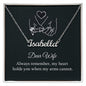 To My Wife Always Remember Custom Name Necklace-Express Your Love Gifts
