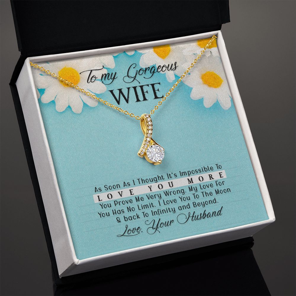 To My Wife As Soon As I Thought Alluring Ribbon Necklace Message Card-Express Your Love Gifts