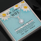 To My Wife As Soon As I Thought Eternal Hope Necklace Message Card-Express Your Love Gifts