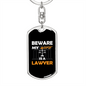 To My Wife BewAre My Wife is a Lawyer Keychain Stainless Steel or 18k Gold Dog Tag Keyring-Express Your Love Gifts