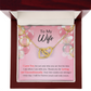 To My Wife Birthday Message Loving Me Unconditionally Inseparable Necklace-Express Your Love Gifts