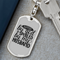 To My Wife Blessed By God Spoiled By Husband Keychain Stainless Steel or 18k Gold Dog Tag Keyring-Express Your Love Gifts