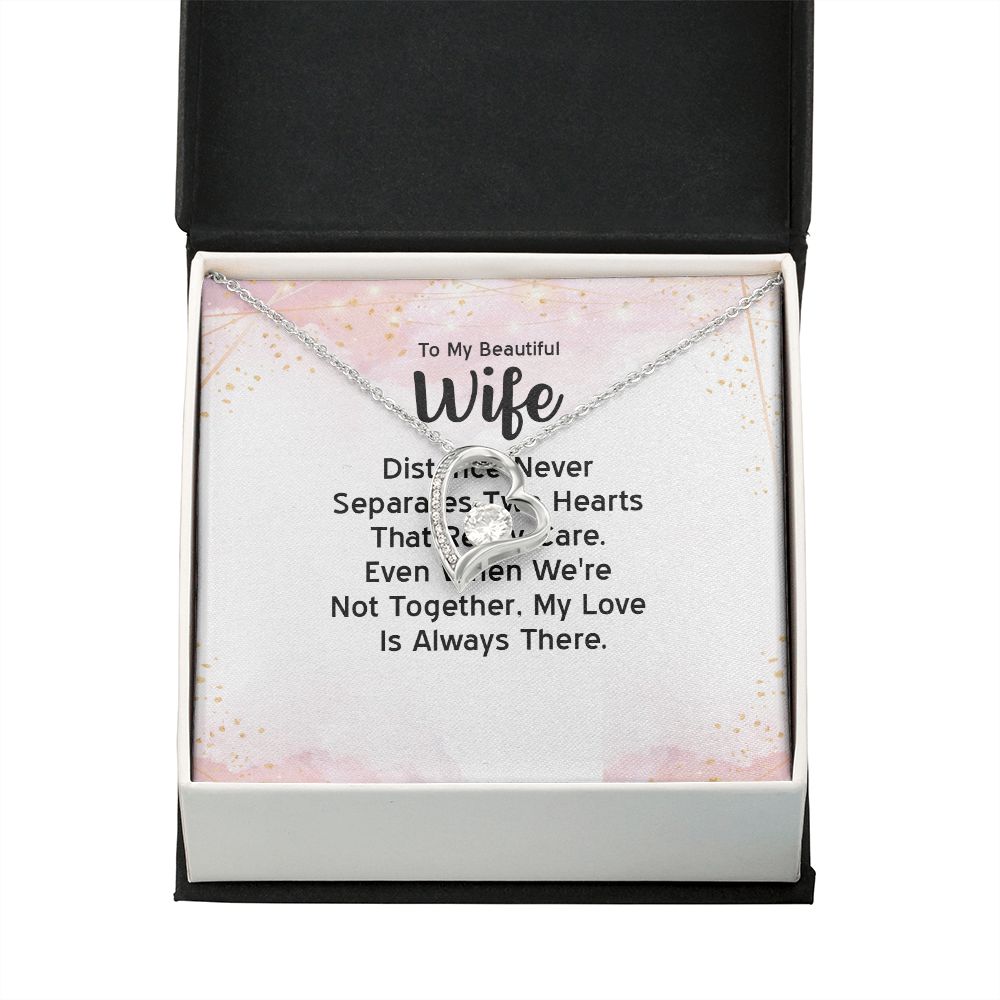 To My Wife Distance Never Separates Tow Hearts Forever Necklace w Message Card-Express Your Love Gifts