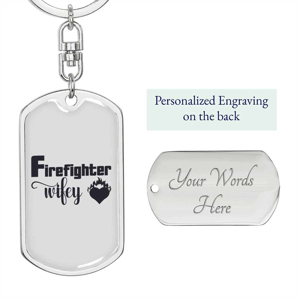 To My Wife Firefighter Wifey White Keychain Stainless Steel or 18k Gold Dog Tag Keyring-Express Your Love Gifts
