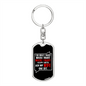 To My Wife Gotta Ask My Wife One Sec Keychain Stainless Steel or 18k Gold Dog Tag Keyring-Express Your Love Gifts