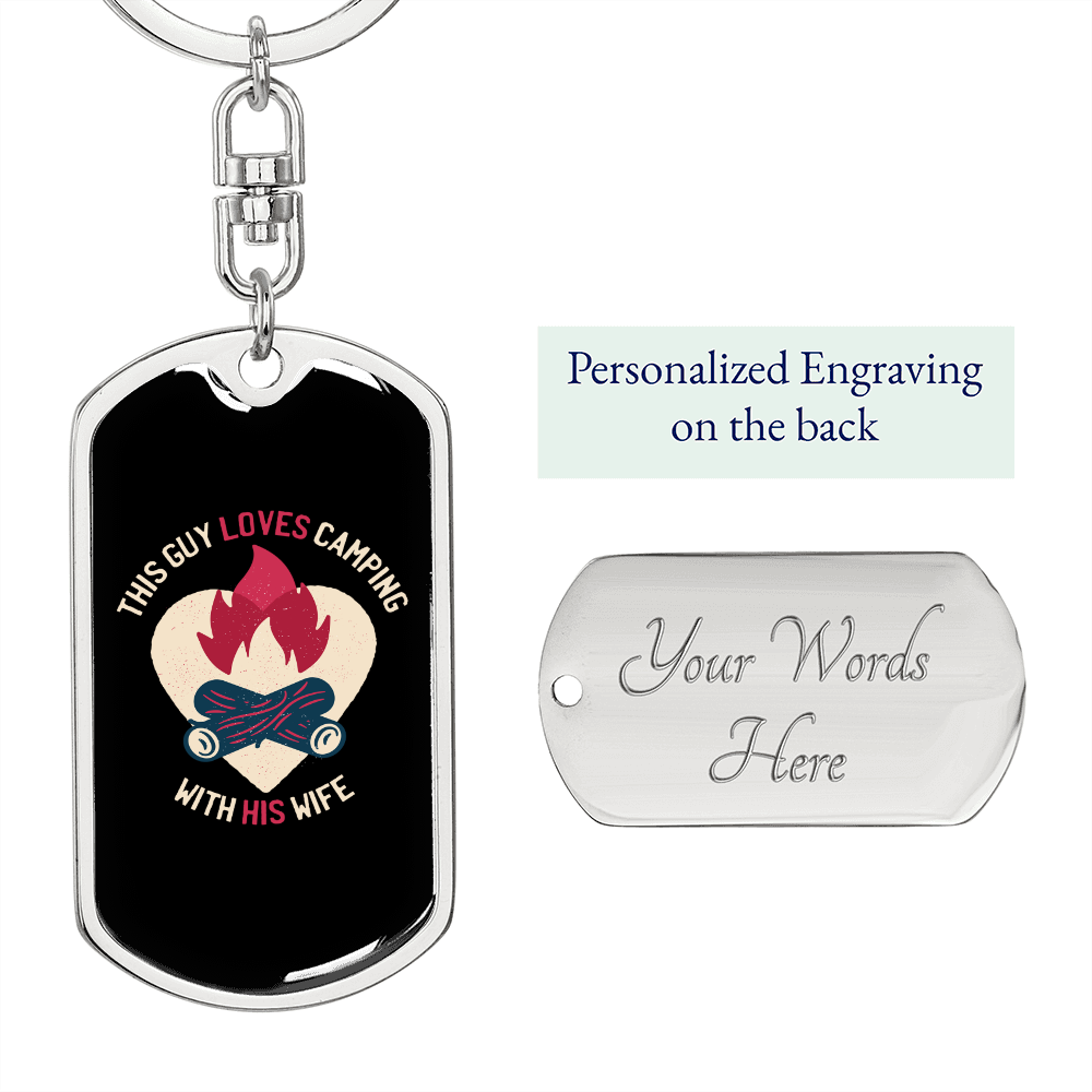 To My Wife Guy Camping With Wife Keychain Stainless Steel or 18k Gold Dog Tag Keyring-Express Your Love Gifts