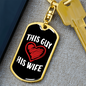 To My Wife Guy Loves Wife Keychain Stainless Steel or 18k Gold Dog Tag Keyring-Express Your Love Gifts
