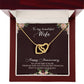 To My Wife Happy Anniversary Inseparable Necklace-Express Your Love Gifts