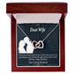 To My Wife Happy Birthday Dear Inseparable Necklace-Express Your Love Gifts