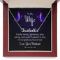 To My Wife I Am Glad You Found Me Custom Name Necklace-Express Your Love Gifts