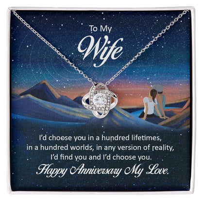 To My Wife I'd Choose You in a Hundred Lifetimes Infinity Knot Necklace Message Card-Express Your Love Gifts
