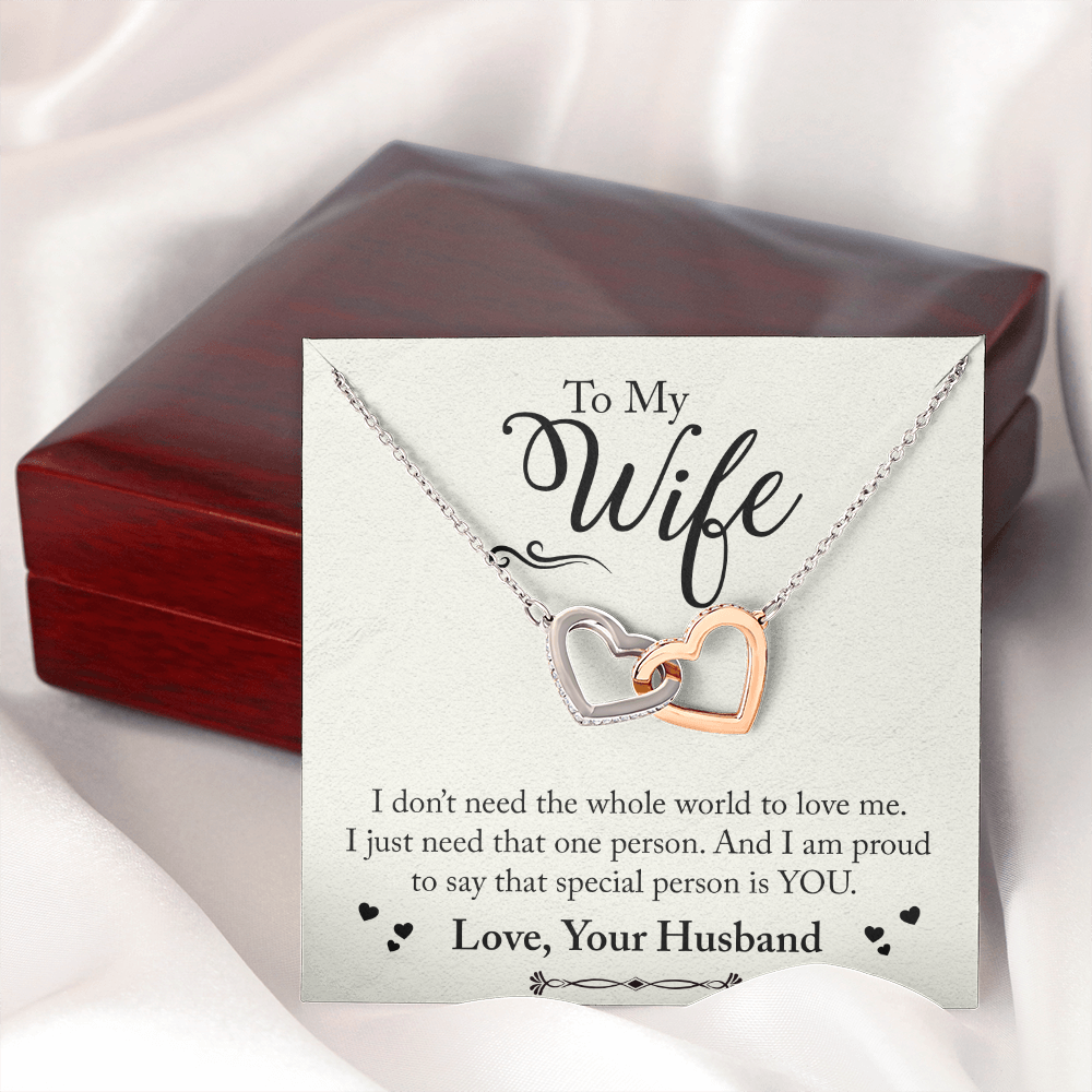 To My Wife I Don't Need The Whole World Inseparable Necklace-Express Your Love Gifts
