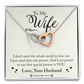 To My Wife I Don't Need The Whole World Inseparable Necklace-Express Your Love Gifts