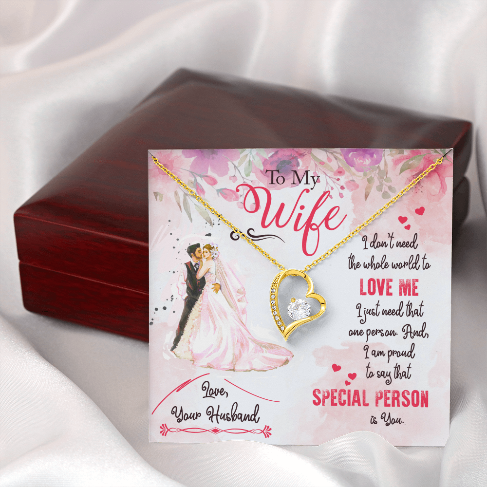 To My Wife I Just Need One Person Forever Necklace w Message Card-Express Your Love Gifts