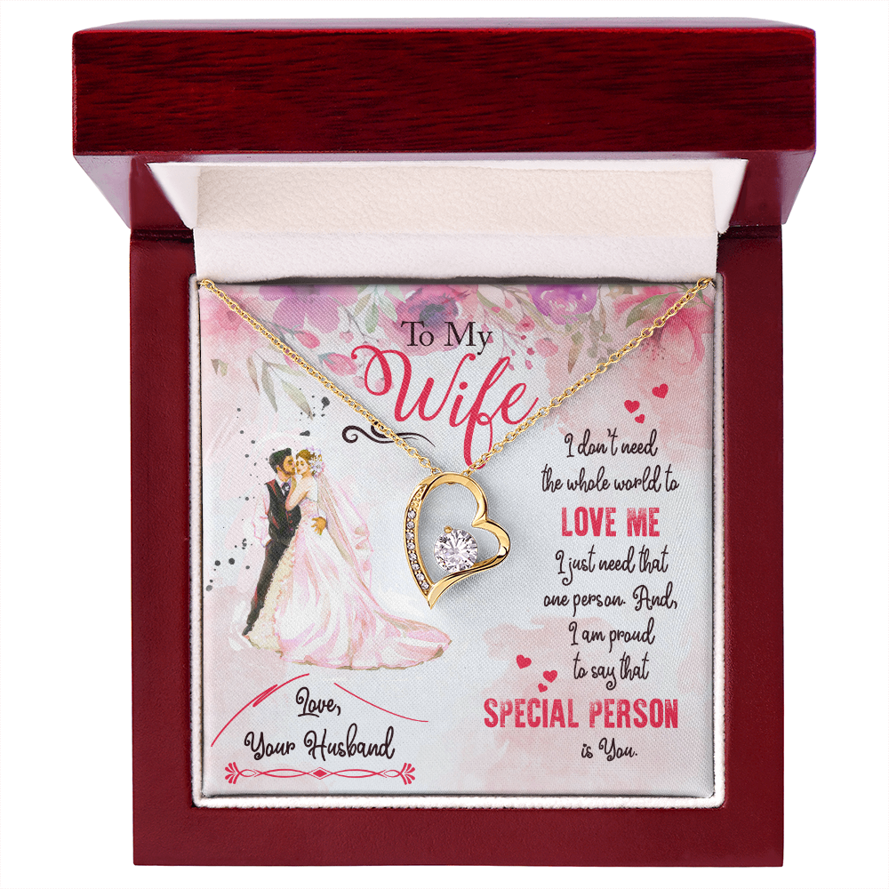 To My Wife I Just Need One Person Forever Necklace w Message Card-Express Your Love Gifts