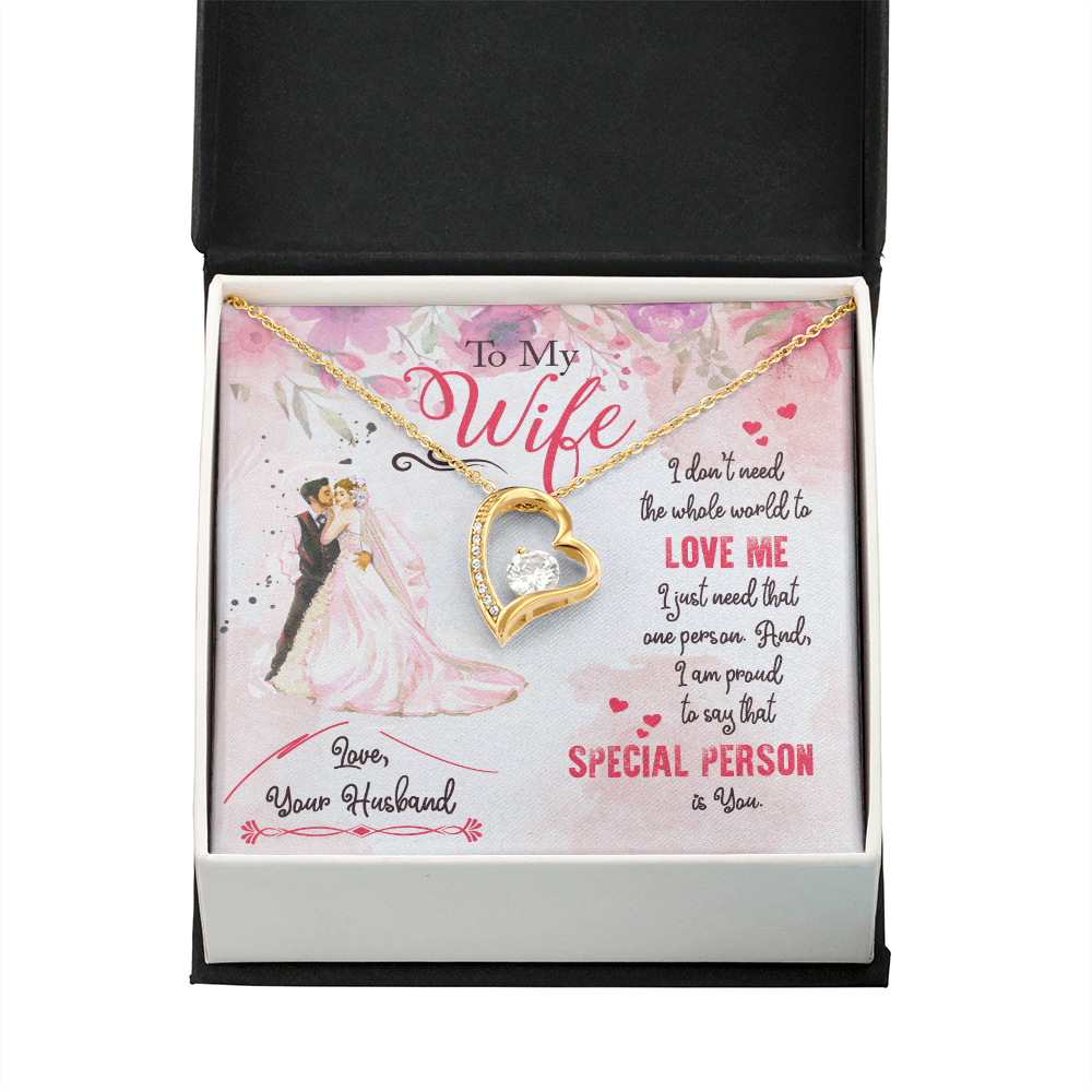 To My Wife I Just Need One Person Forever Necklace w Message Card-Express Your Love Gifts
