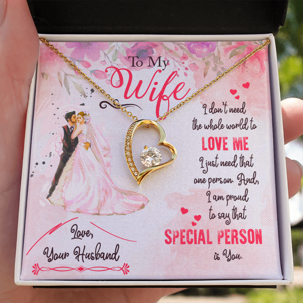 To My Wife I Just Need One Person Forever Necklace w Message Card-Express Your Love Gifts