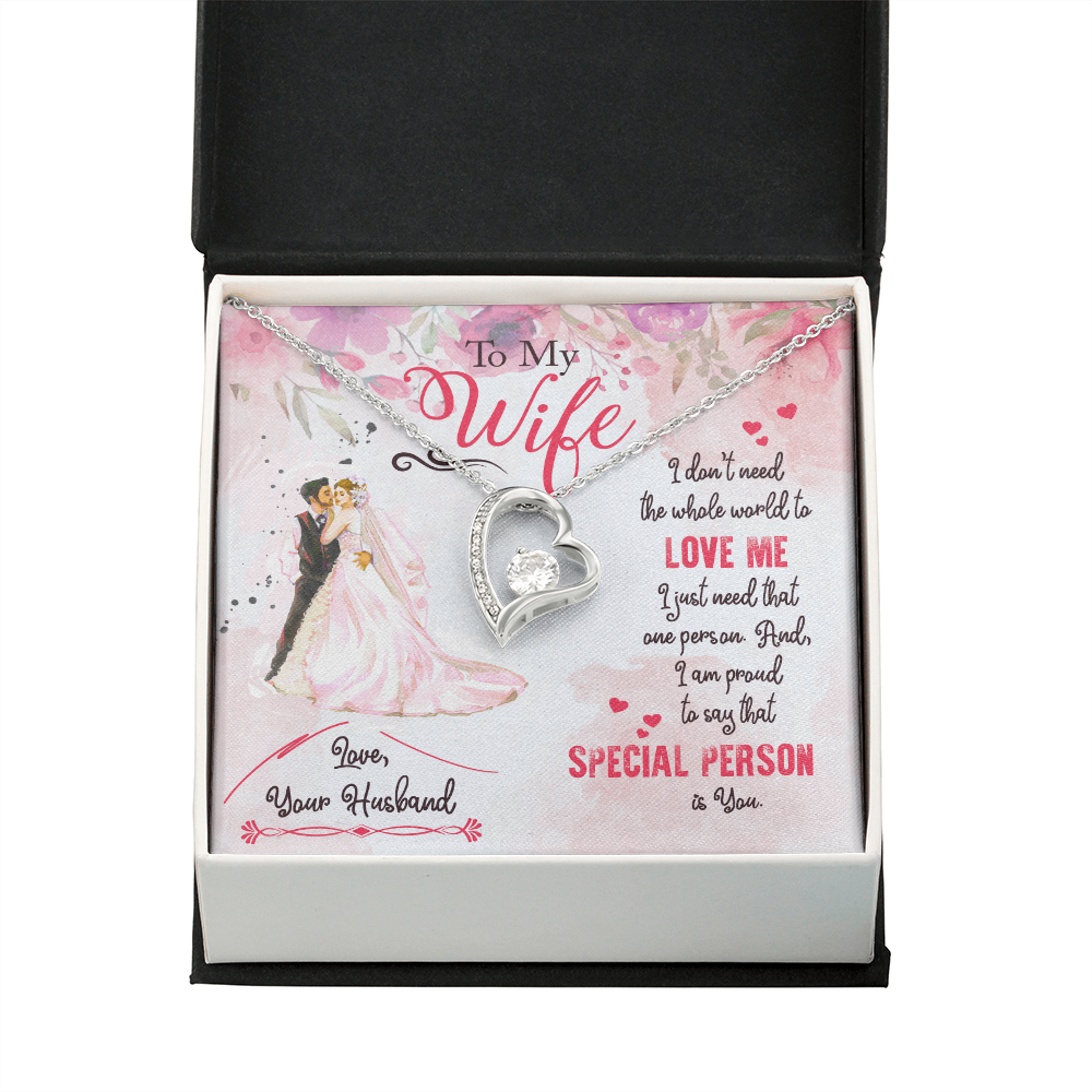 To My Wife I Just Need One Person Forever Necklace w Message Card-Express Your Love Gifts